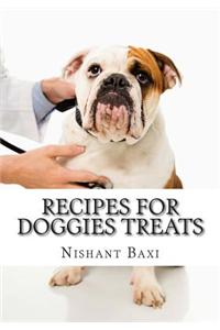 Recipes for Doggies Treats