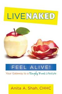 Live Naked, Feel Alive!