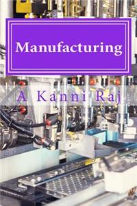 Manufacturing