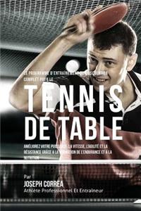 Programme D'entrainement De Musculation Complet Pour Le Tennis De Table