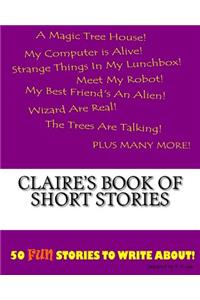 Claire's Book Of Short Stories