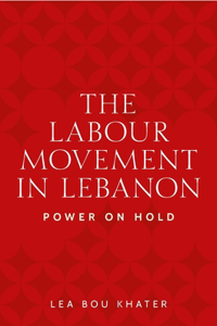 Labour Movement in Lebanon