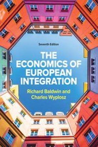 The Economics of European Integration 7e