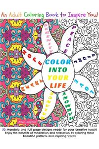 Color Into Your Life