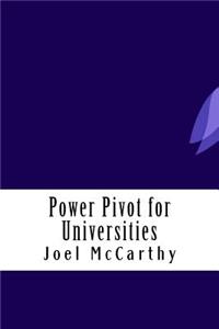 Power Pivot for Universities