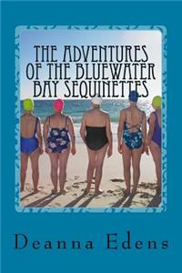 Adventures of the Bluewater Bay Sequinettes