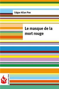 Le masque de la mort rouge