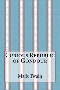 Curious Republic of Gondour