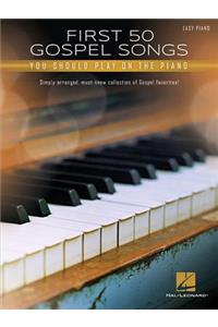 First 50 Gospel Songs You Should Play on Piano