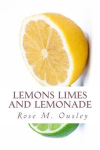Lemons Limes and Lemonade