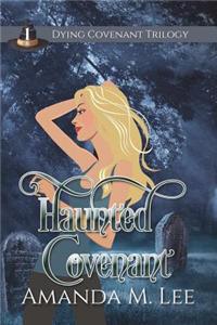 Haunted Covenant