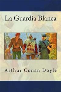 La Guardia Blanca
