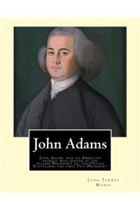 John Adams. By