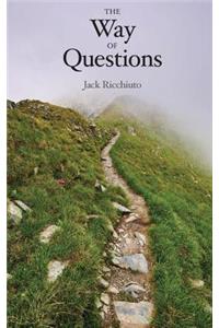 The Way Of Questions