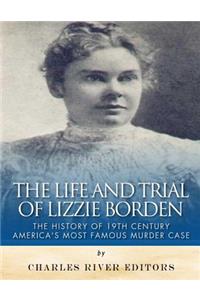 Life and Trial of Lizzie Borden