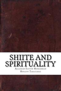 Shiite and Spirituality