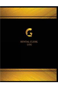 Rental Clerk Log (Log Book, Journal - 125 pgs, 8.5 X 11 inches)