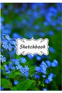 Sketchbook Forget Me Not: Blank Paper for Drawing, Doodling or Sketching (Sketchbooks)