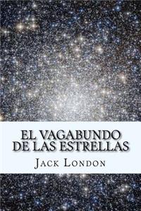 Vagabundo de las Estrellas (Spanish) Edition