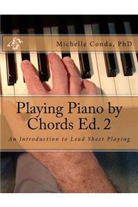 Playing Piano by Chords Ed. 2