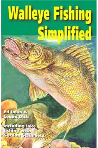 Walleye Fishing Simplified