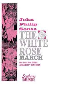 The White Rose March