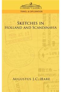 Sketches in Holland and Scandinavia
