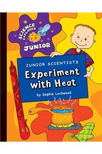 Junior Scientists: Experiment with Heat