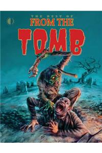 The Best of From The Tomb