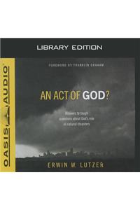 Act of God? (Library Edition)