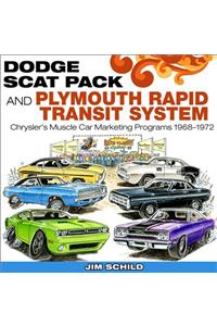 Dodge Scat Pack & Plymouth Rapid Transit