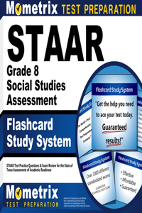 Staar Grade 8 Social Studies Assessment Flashcard Study System