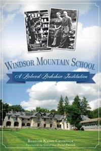 Windsor Mountain School: