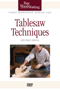 Fine Woodworking Video Workshop Series - Tablesaw Techniques