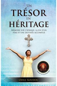 Un Tresor En Heritage