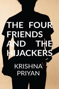 four friends and the hijackers