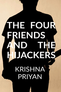 four friends and the hijackers