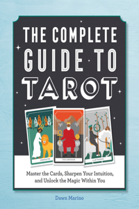 Complete Guide to Tarot