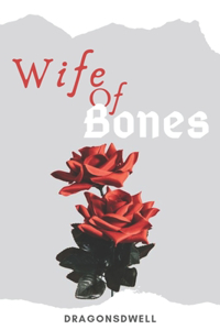 Wife of Bones