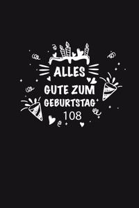 Alles Gute zum Geburtstag 108, Alles gute zum 108 jährigen jubiläum