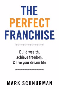 The Perfect Franchise