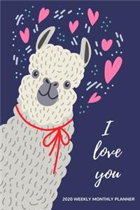 I Love You 2020 Weekly Monthly Planner