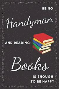 Handyman & Reading Books Notebook