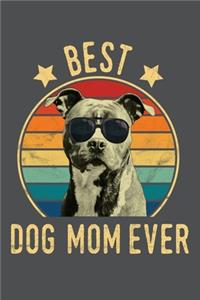 Best Dog Mom Ever
