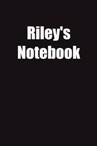 Riley's Notebook