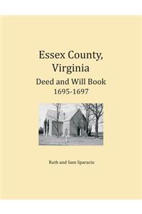 Essex County, Virginia Deed and Will Abstracts 1695-1697