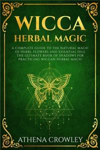 Wicca Herbal Magic