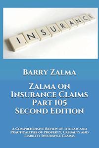 Zalma on Insurance Claims Part 105 Second Edition