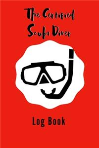 The Certified Scuba Diver Log Book