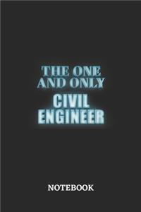 The One And Only Civil Engineer Notebook